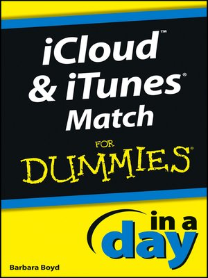 cover image of iCloud and iTunes Match In a Day For Dummies